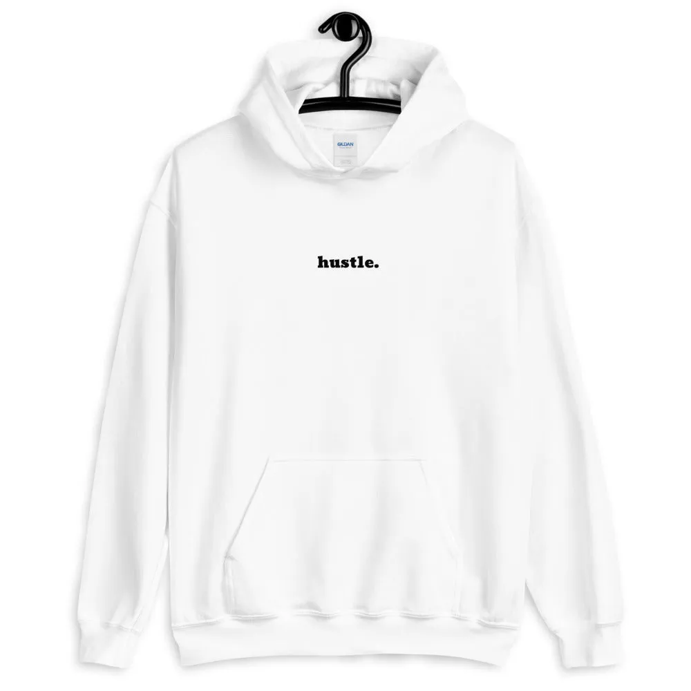 Hustle Hoodie in White or Grey